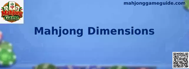 Pantalla de referencia de Mahjong Dimensions