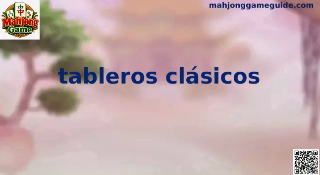 Estructura detallada de tableros clásicos en Mahjong Game