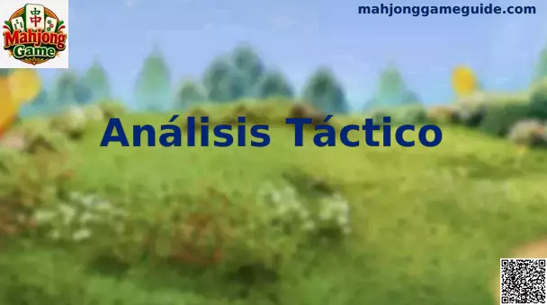 Análisis Táctico Mahjong Game