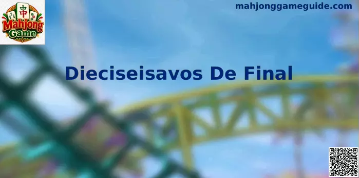 Dieciseisavos de Final