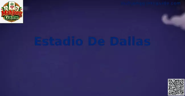 Estadio De Dallas en Mahjong Game