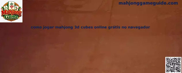 Como jogar Mahjong 3D cubes online grátis no navegador