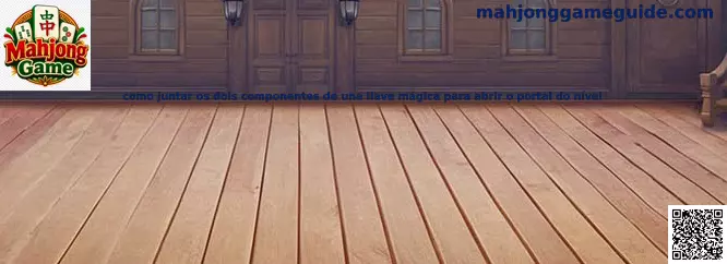 Componentes de una llave mágica en Mahjong Escape