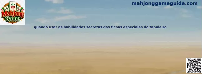 Fichas especiales del tablero Mahjong Quest