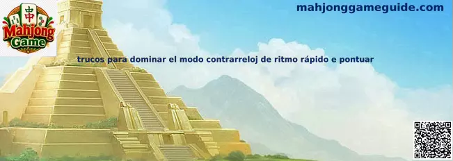 Trucos para dominar el modo contrarreloj de Mahjong Solitaire