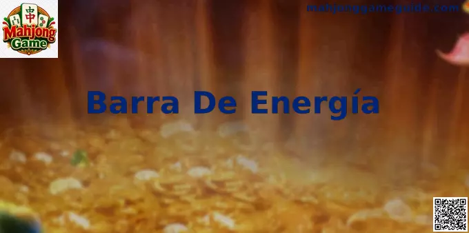 Visualización de la Barra de Energía en el tablero de Mahjong Game