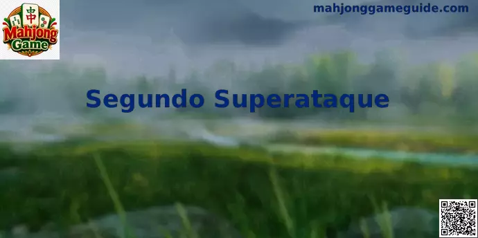Estrategia detallada del Segundo Superataque en el tablero de Mahjong Game