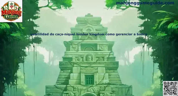 Volatilidad Hidden Kingdom banca