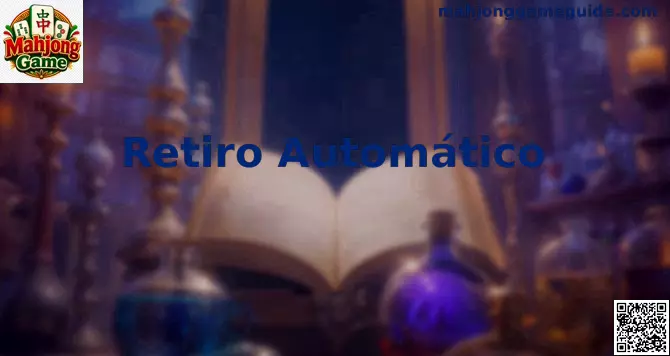 Interfaz de Retiro Automático en Mahjong Game