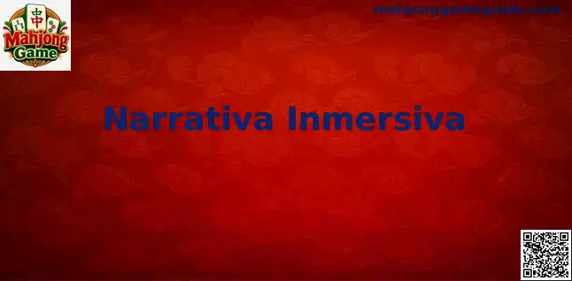 Narrativa Inmersiva Mahjong Game